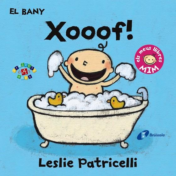 BANY  XOOOF , EL  | 9788499067414 | PATRICELLI, LESLIE