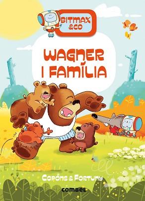 WAGNER I FAMILIA | 9788411581097 | COPONS RAMON, JAUME