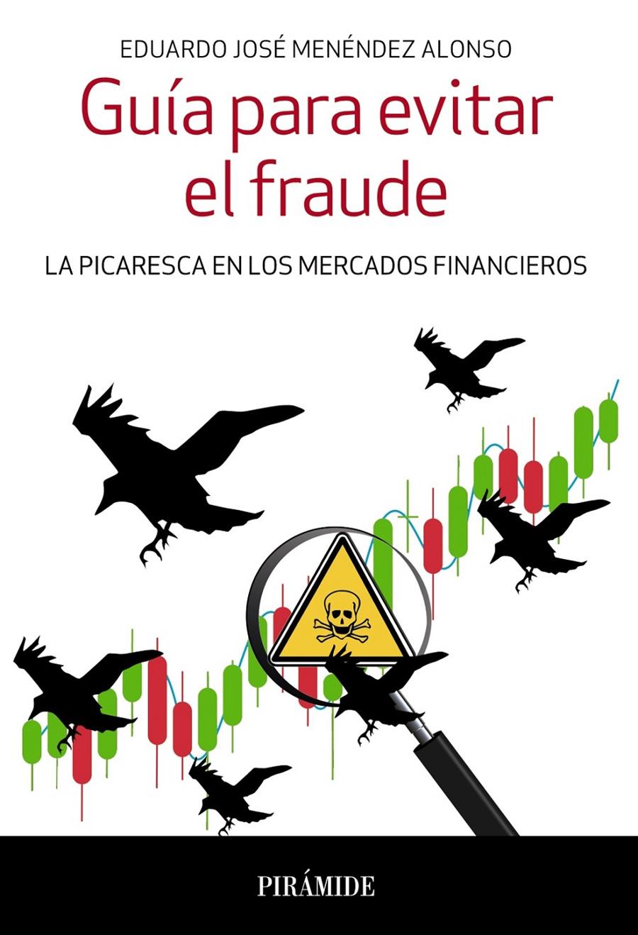 GUIA PARA EVITAR EL FRAUDE | 9788436841060 | MENENDEZ ALONSO, EDUARDO JOSE