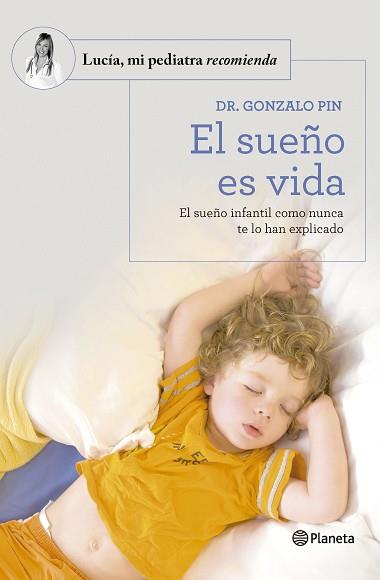 SUEÑO ES VIDA, EL | 9788408277590 | DR. GONZALO PIN