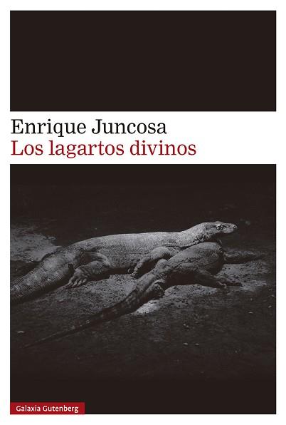 LAGARTOS DIVINOS, LOS | 9788410107526 | JUNCOSA, ENRIQUE