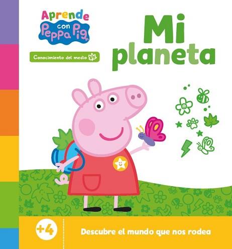 MI PLANETA PEPPA PIG. PRIMEROS APRENDIZAJES  APRENDE CON PEPPA | 9788448867515 | HASBRO/EONE