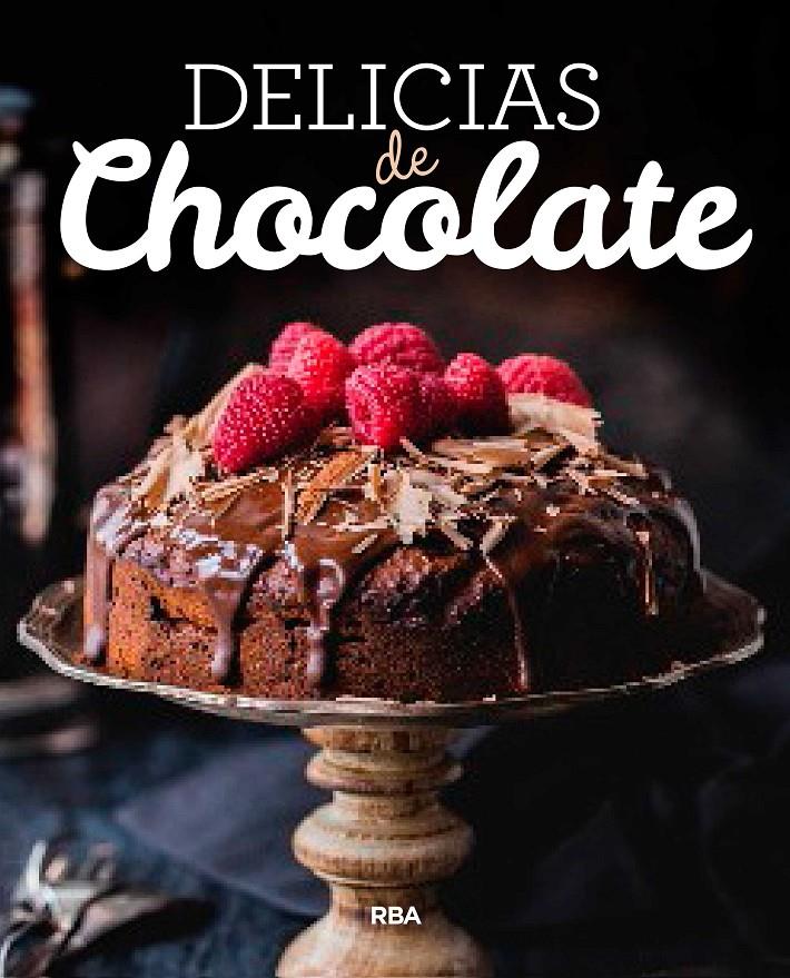 DELICIAS DE CHOCOLATE | 9788490569931