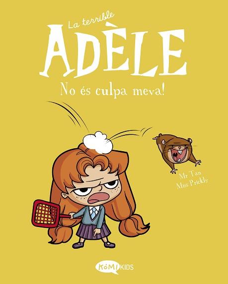 TERRIBLE ADELE VOL 3 NO ES CULPA MEVA! | 9788412257151 | MR TAN