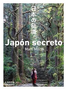 JAPON SECRETO | 9788491584421 | MORTE USTARROZ, MARC AITOR