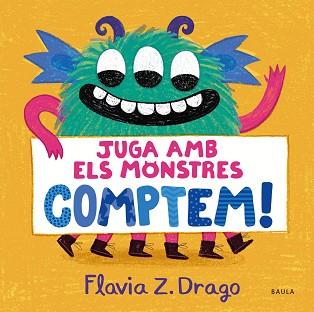 JUGA AMB ELS MONSTRES... COMPTEM | 9788447951437 | ZORRILLA DRAGO, FLAVIA