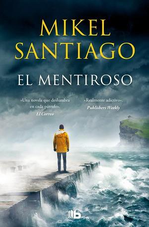 MENTIROSO, EL  (TRILOGIA DE ILLUMBE 1) | 9788413142722 | SANTIAGO, MIKEL