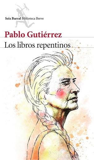 LIBROS REPENTINOS, LOS | 9788432224713 | GUTIERREZ, PABLO 