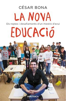 LA NOVA EDUCACIÓ | 9788418132582 | BONA, CESAR