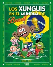 XUNGUIS  MUNDIAL BRASIL  | 9788415579984 | RAMIS, JUAN CARLOS