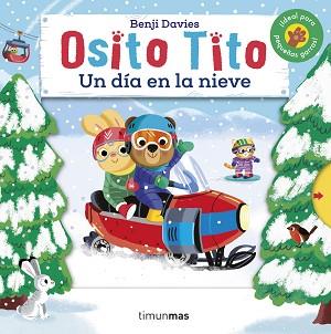 OSITO TITO  UN DIA EN LA NIEVE | 9788408240648 | DAVIES, BENJI