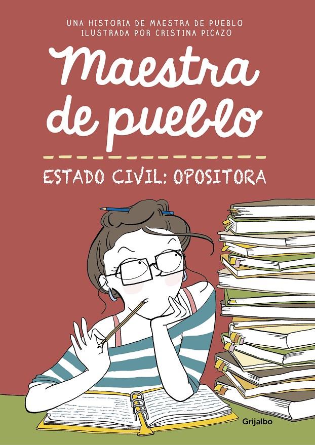 MAESTRA DE PUEBLO ESTADO CIVIL: OPOSITORA | 9788425356827 | MAESTRA DE PUEBLO/CRISTINA PICAZO