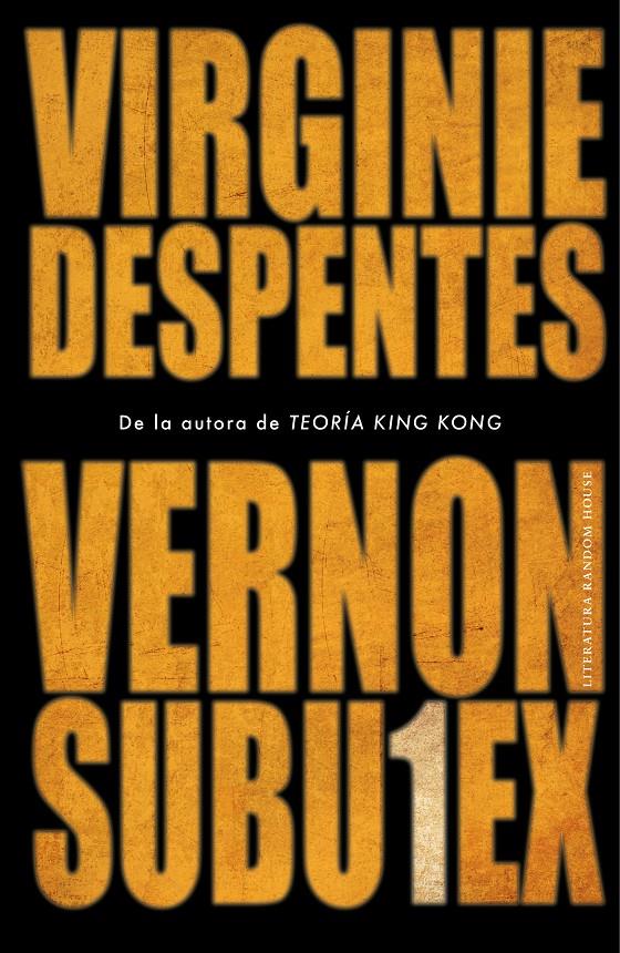 VERNON SUBUTEX 1 | 9788439736165 | DESPENTES, VIRGINIE