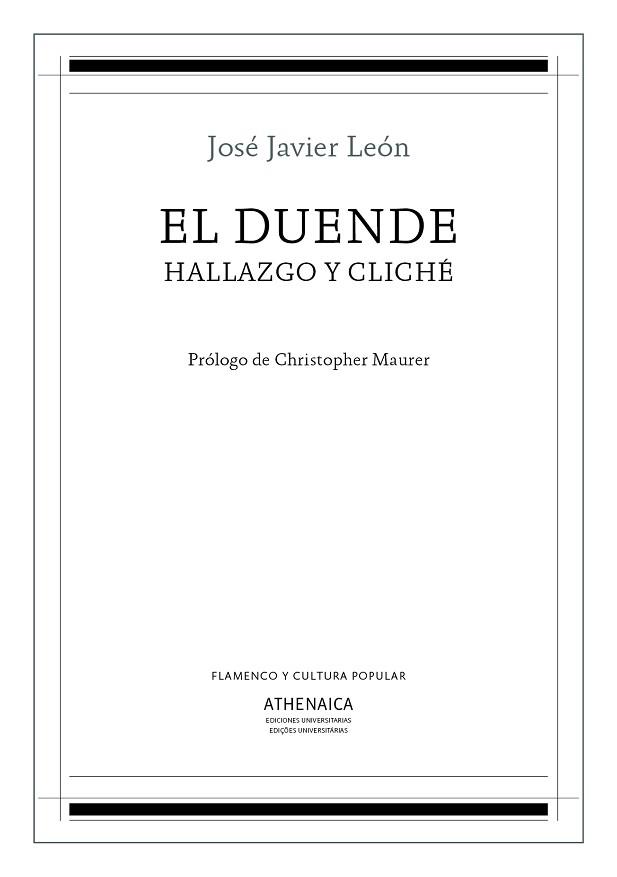 DUENDE, HALLAZGO Y CLICHE, EL | 9788417325312 | LEON SILLERO, JOSE JAVIER