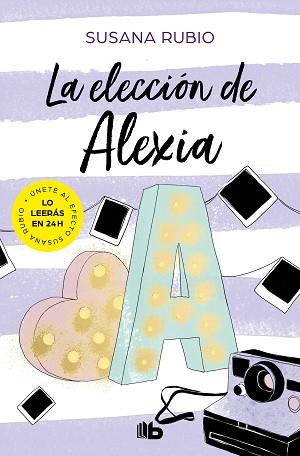 ELECCION DE ALEXIA, LA (SAGA ALEXIA 3) | 9788413142067 | RUBIO, SUSANA