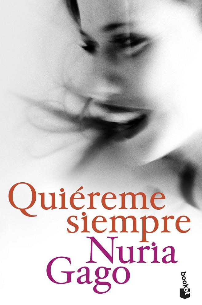 QUIEREME SIEMPRE | 9788408209195 | GAGO, NURIA