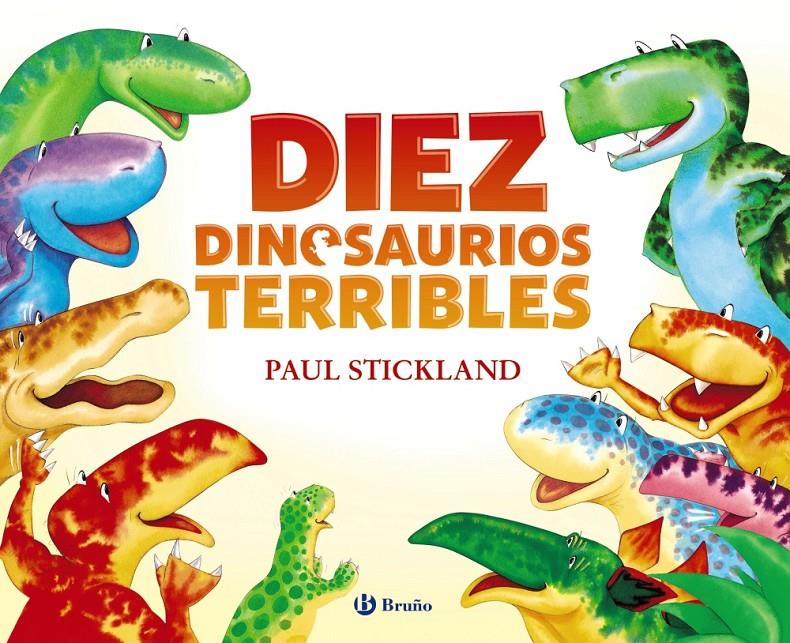 DIEZ DINOSAURIOS TERRIBLES | 9788469622803 | STICKLAND, PAUL