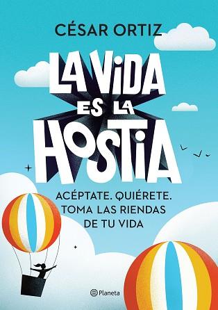 VIDA ES LA HOSTIA, LA | 9788408242338 | ORTIZ, CESAR