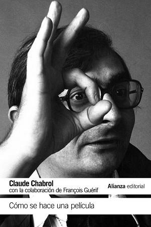 COMO SE HACE UNA PELICULA | 9788491043829 | CHABROL, CLAUDE