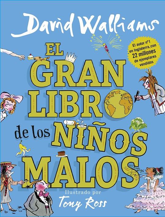 GRAN LIBRO DE LOS NIÑOS MALOS, EL  | 9788417460020 | WALLIAMS, DAVID