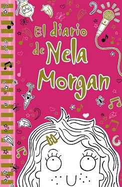 DIARIO DE NELA MORGAN, EL  | 9788469603369 | KELSEY, ANNIE