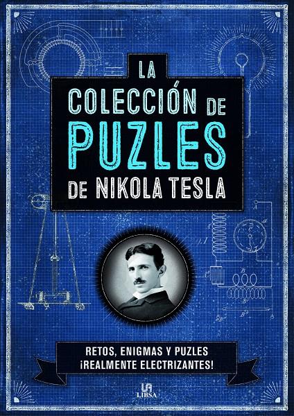 COLECCION DE PUZLES DE NIKOLA TESLA, LA  | 9788466236935 | GALLAND, RICHARD