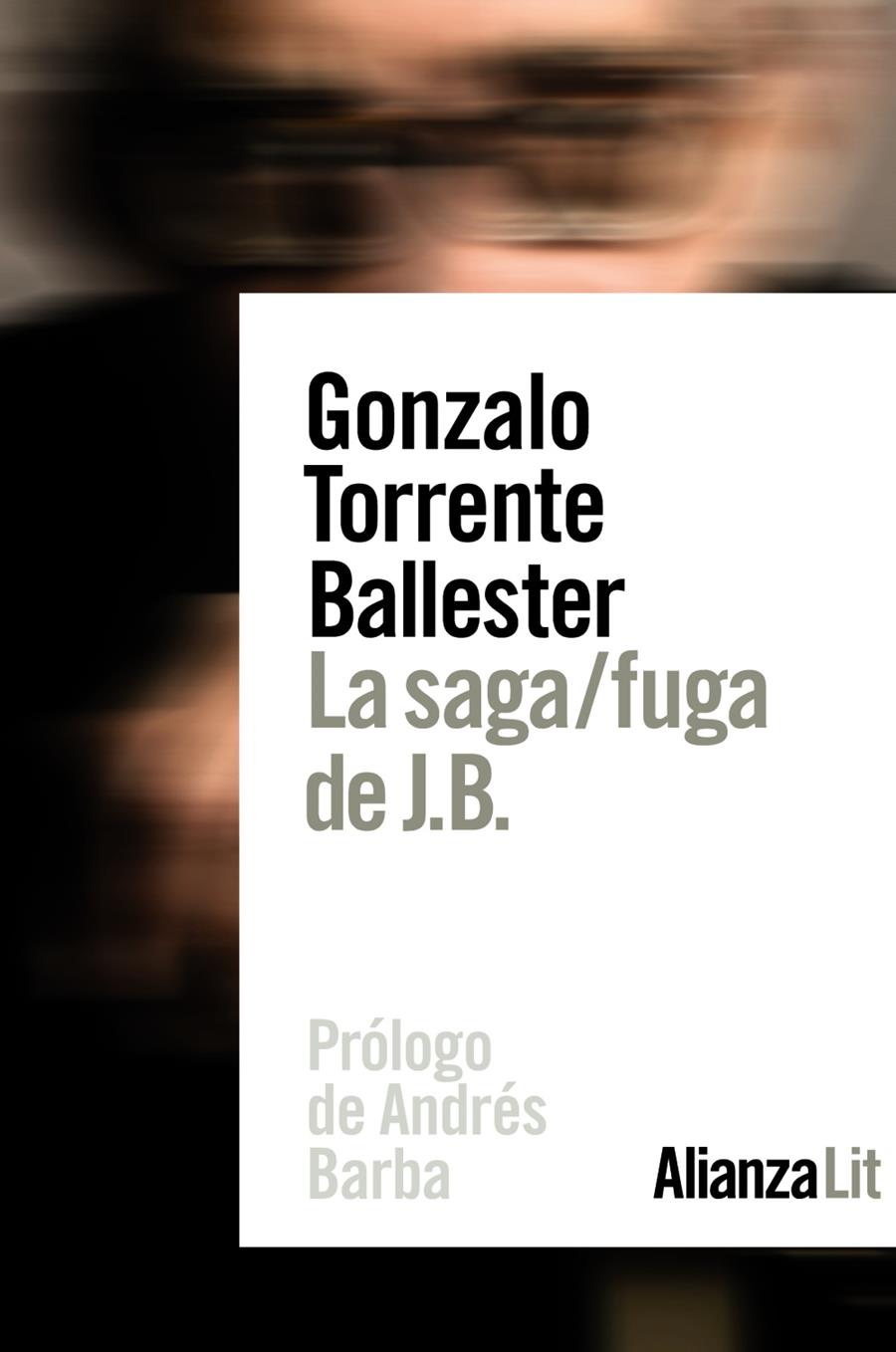 SAGA / FUGA DE JB, LA  | 9788491814016 | TORRENTE BALLESTER, GONZALO