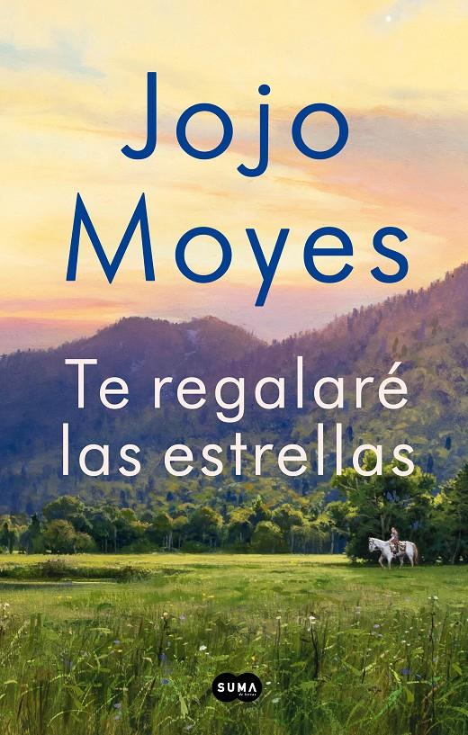 TE REGALARE LAS ESTRELLAS | 9788491294221 | MOYES, JOJO