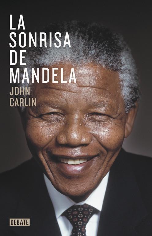 SONRISA DE MANDELA, LA | 9788499923970 | CARLIN, JOHN