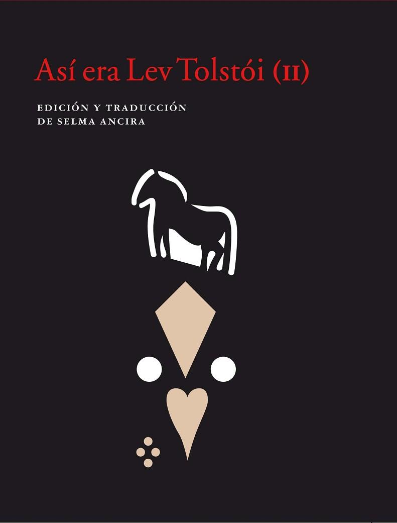 ASI ERA LEV TOLSTOI (II) | 9788416748723 | ANCIRA, SELMA