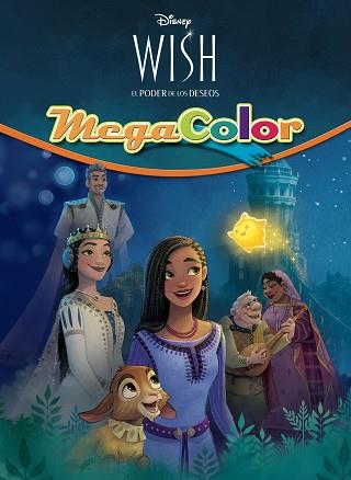 WISH EL PODER DE LOS DESEOS. MEGACOLOR | 9788419547262 | DISNEY