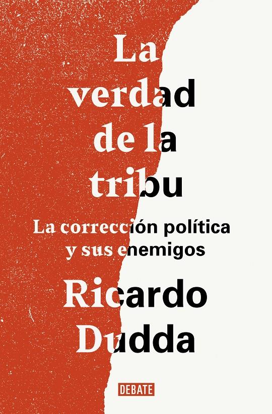 VERDAD DE LA TRIBU, LA  | 9788499929149 | DUDDA, RICARDO