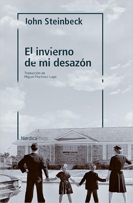 INVIERNO DE MI DESAZON, EL  | 9788417281762 | STEINBECK, JOHN