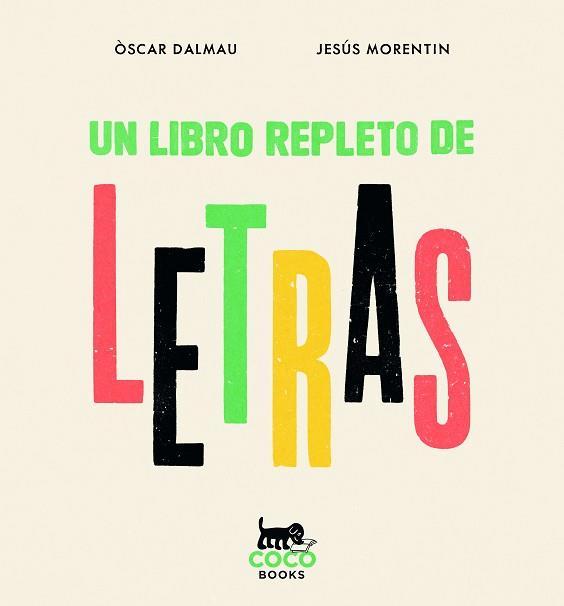 UN LIBRO REPLETO DE LETRAS | 9788412792430 | DALMAU, OSCAR