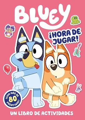 BLUEY  ACTIVIDADES  HORA DE JUGAR  (EDICION EN ESPAÑOL) | 9788448868338 | BLUEY