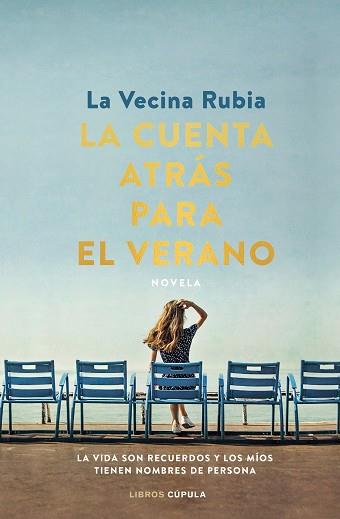 CUENTA ATRAS PARA EL VERANO, LA EDICION ESPECIAL TAPA DURA | 9788448029562 | LA VECINA RUBIA