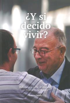 Y SI DECIDO VIVIR | 9788496199125 | CATALA BARCELO, BARTOMEU