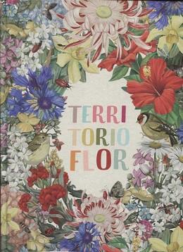 TERRITORIO FLOR ( MBB MB1803) | 9788494831928 | CASSANY, MIA / LOZANO, LUCIANO