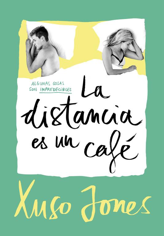 DISTANCIA ES UN CAFE, LA  | 9788490437896 | JONES, XUSO