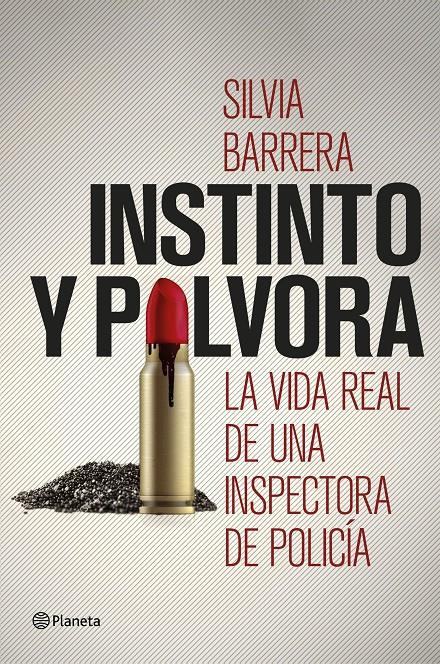 INSTINTO Y POLVORA | 9788408190776 | BARRERA, SILVIA