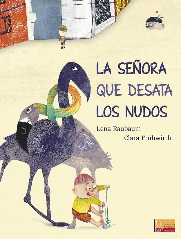 SEÑORA QUE DESATA LOS NUDOS, LA | 9788427143692 | RAUBAUM, LENA/FRÜHWIRTH, CLARA