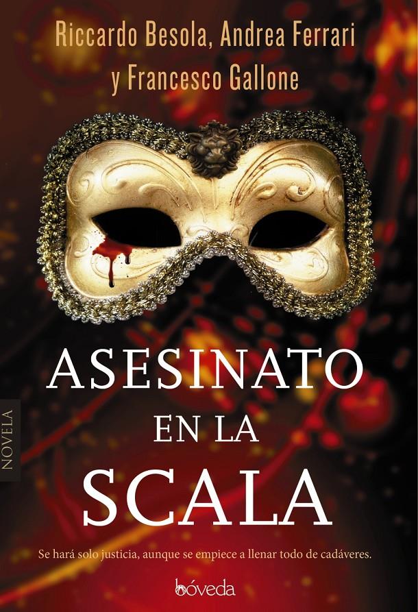 ASESINATO EN LA SCALA | 9788416691500 | BESOLA, RICCARDO  /FERRARI, ANDREA / GALLONE, FRANCESCO