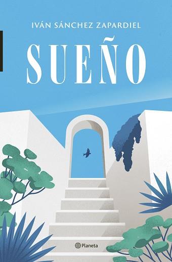 SUEÑO | 9788408263432 | SANCHEZ ZAPARDIEL, IVAN