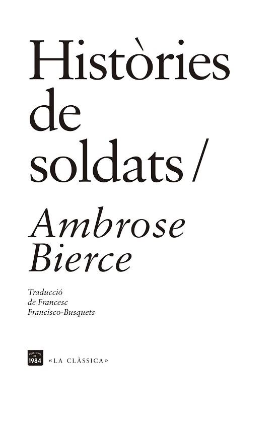 HISTORIES DE SOLDATS  | 9788415835691 | BIERCE, AMBROSE