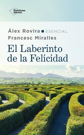 LABERINTO DE LA FELICIDAD, EL | 9788417886059 | ROVIRA, ALEX / MIRALLES, FRANCESC