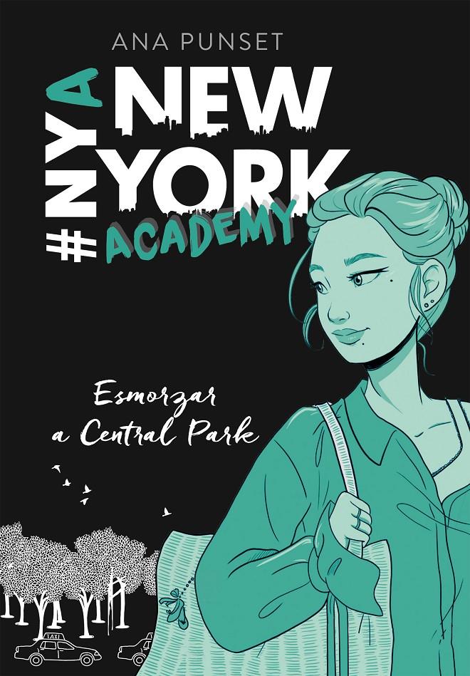 ESMORZAR A CENTRAL PARK (SERIE NEW YORK ACADEMY 3) | 9788417922238 | PUNSET, ANA