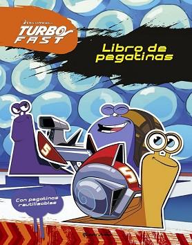 TURBO FAST LIBRO DE PEGATINAS | 9788408149774 | DREAMWORKS