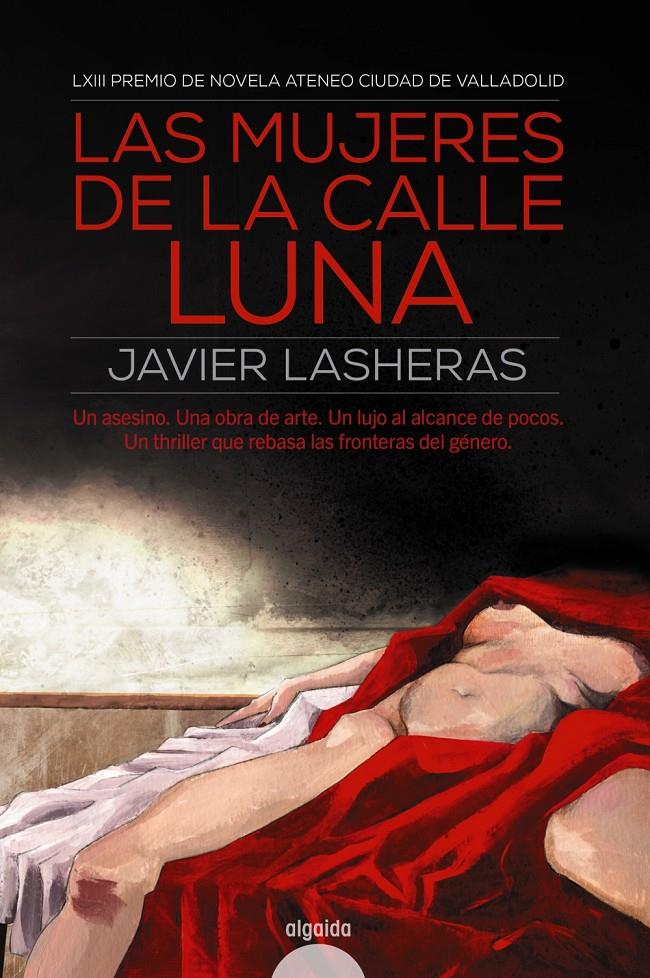 MUJERES DE LA CALLE LUNA, LAS  | 9788490677568 | LASHERAS MAYO, JAVIER