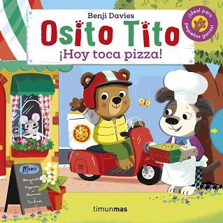 HOY TOCA PIZZA OSITO TITO | 9788408233893 | DAVIES, BENJI