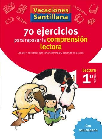 VACACIONES SANTILLANA 1 PRIMARIA 70 EJERCICIO PARA MEJORAR LA COMPRENSION LECTOR | 9788429407891